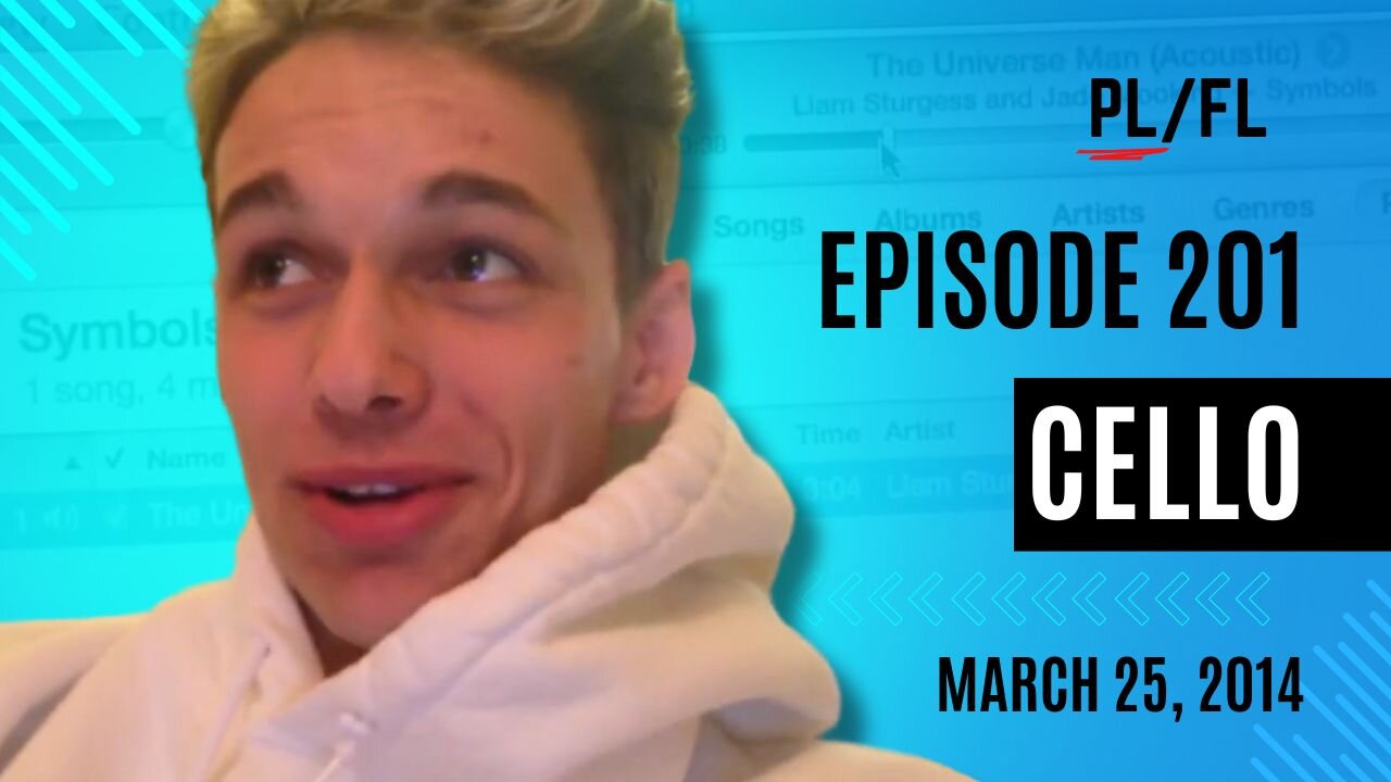 Past Liam - “Cello” - March 25th, 2014