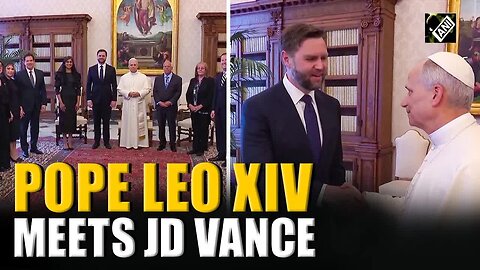 Pope Leo XIV Meets US Vice President JD Vance at the Vatican city