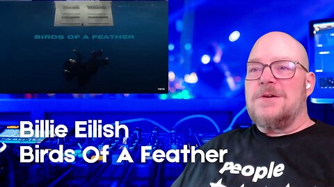 Boomer Listens to Billie Eilish - Birds Of A Feather
