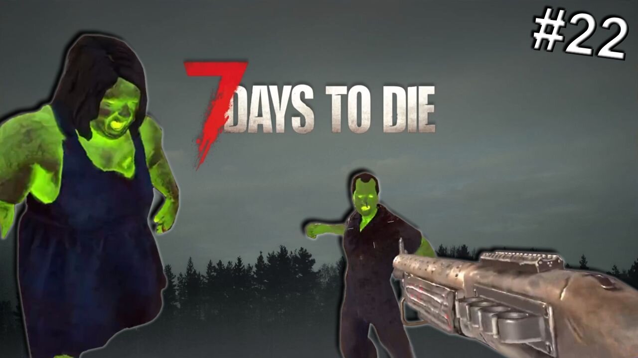 I'm drinking the moonshine🎶| 7 Days to Die | ep 22