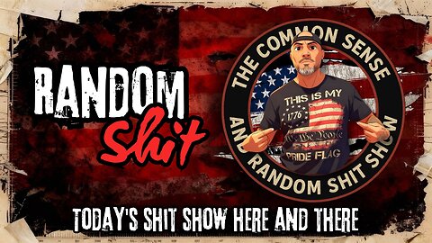 The Common Sense and Random Shit, Show (Random Shit)