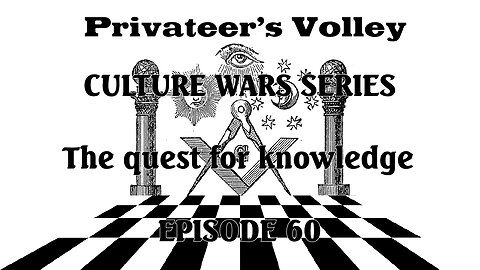 Privateers Volley the Hidalgo Show Culture War Episode 60