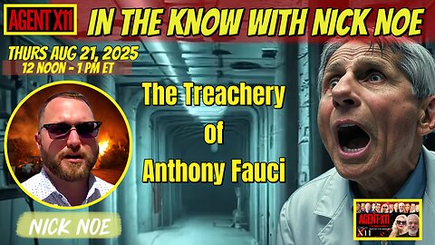AGENT X11: EP: 284: IN THE KNOW WITH NICK NOE 