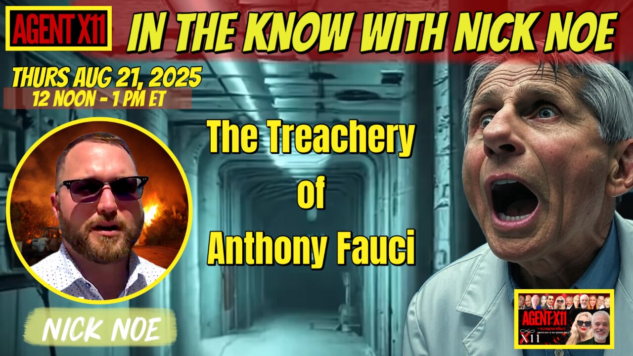 AGENT X11: EP: 284: IN THE KNOW WITH NICK NOE