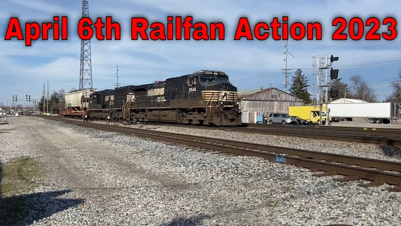 April 6th Railfan Action 2023