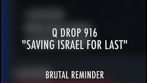 SAVING ISRAEL FOR LAST