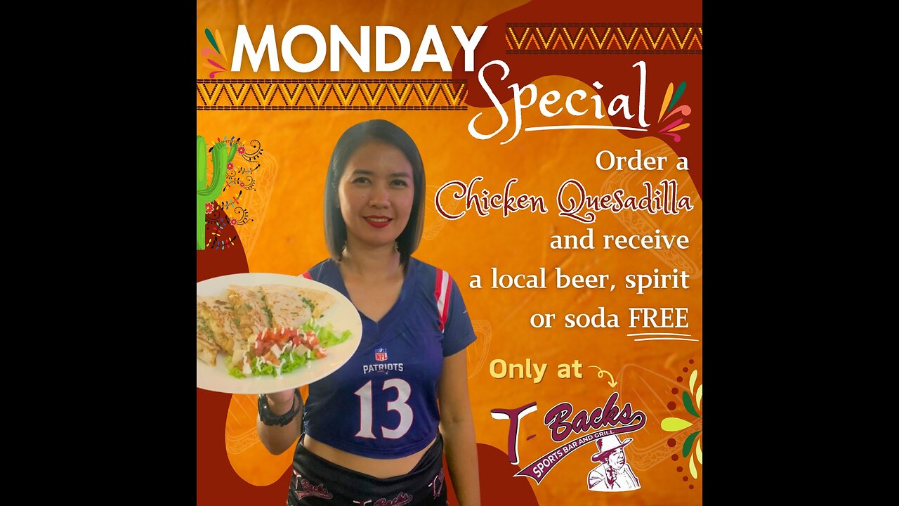 T-Backs Sports Bar and Grill Sports Schedule and quesadilla special for Monday April 07, 2025