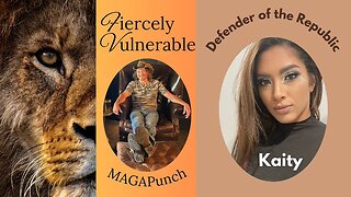 Pre-Recorded Fiercely Vulnerable a conversation with Kaity, Defender of the Republic