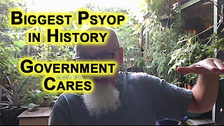 Biggest Psyop in History Is Government Convincing Citizenry That Centralized Power Cares for Them