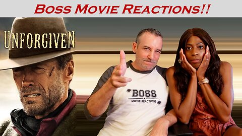 UNFORGIVEN (1992) – "It’s a Hell of a Thing, Killin’ a Man" | Boss Movie Reactions