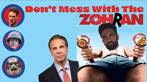 Don't Mess With The ZOhran