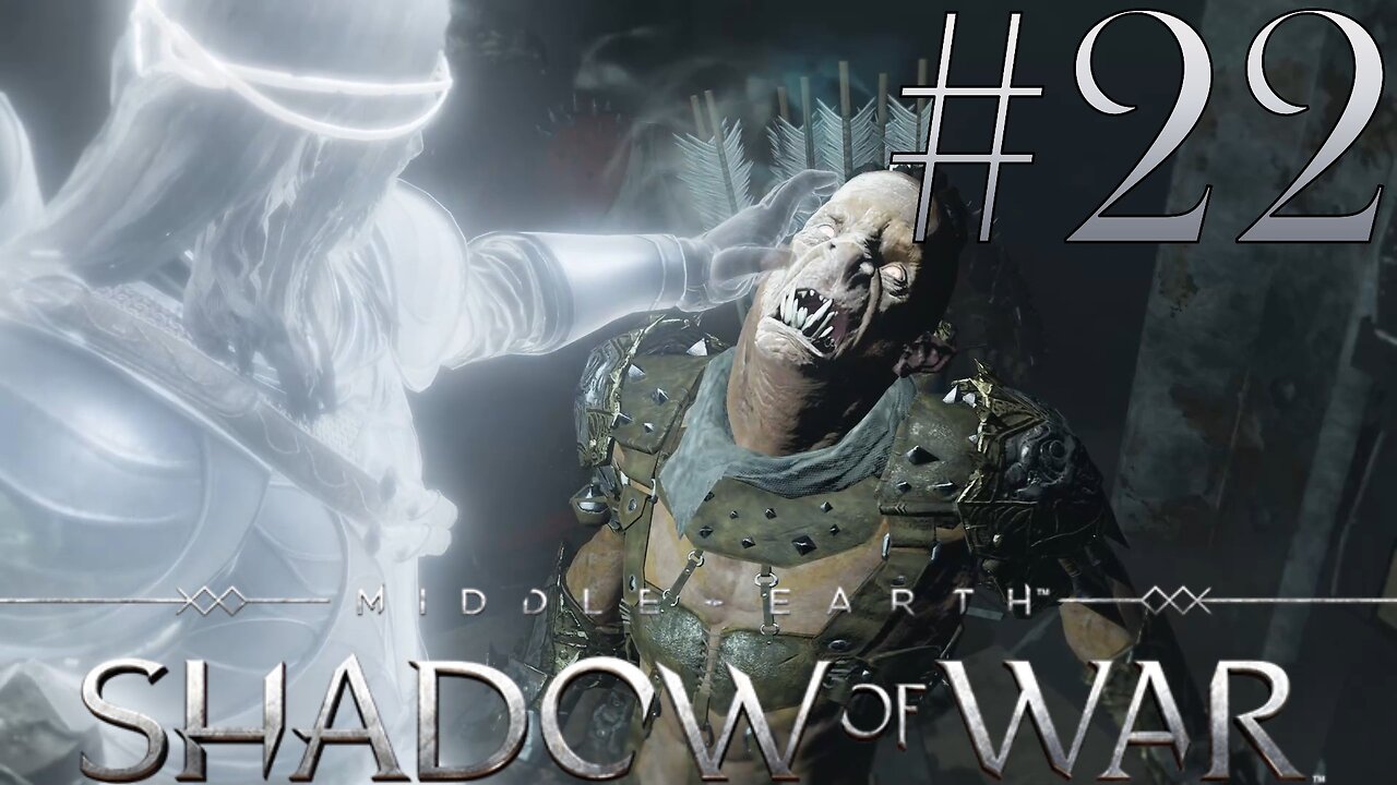 Weakening my Enemies | Middle-Earth: Shadow of War #22