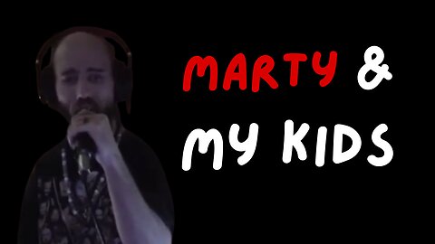 Steve cant Stream - CLASSIC CYRAXX: Cyraxx defends his kids from Marty (08/17/2024)