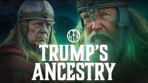 Donald Trump's Celtic Germanic WARRIOR Roots ~ by Historian Tom Rowsell (aka Survive the Jive) 12.6.24