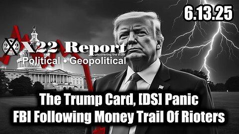 New X22 Report - PANIC, FBI Following Money Trail Of Rioters, Stingrays Deployed, The Trump Card