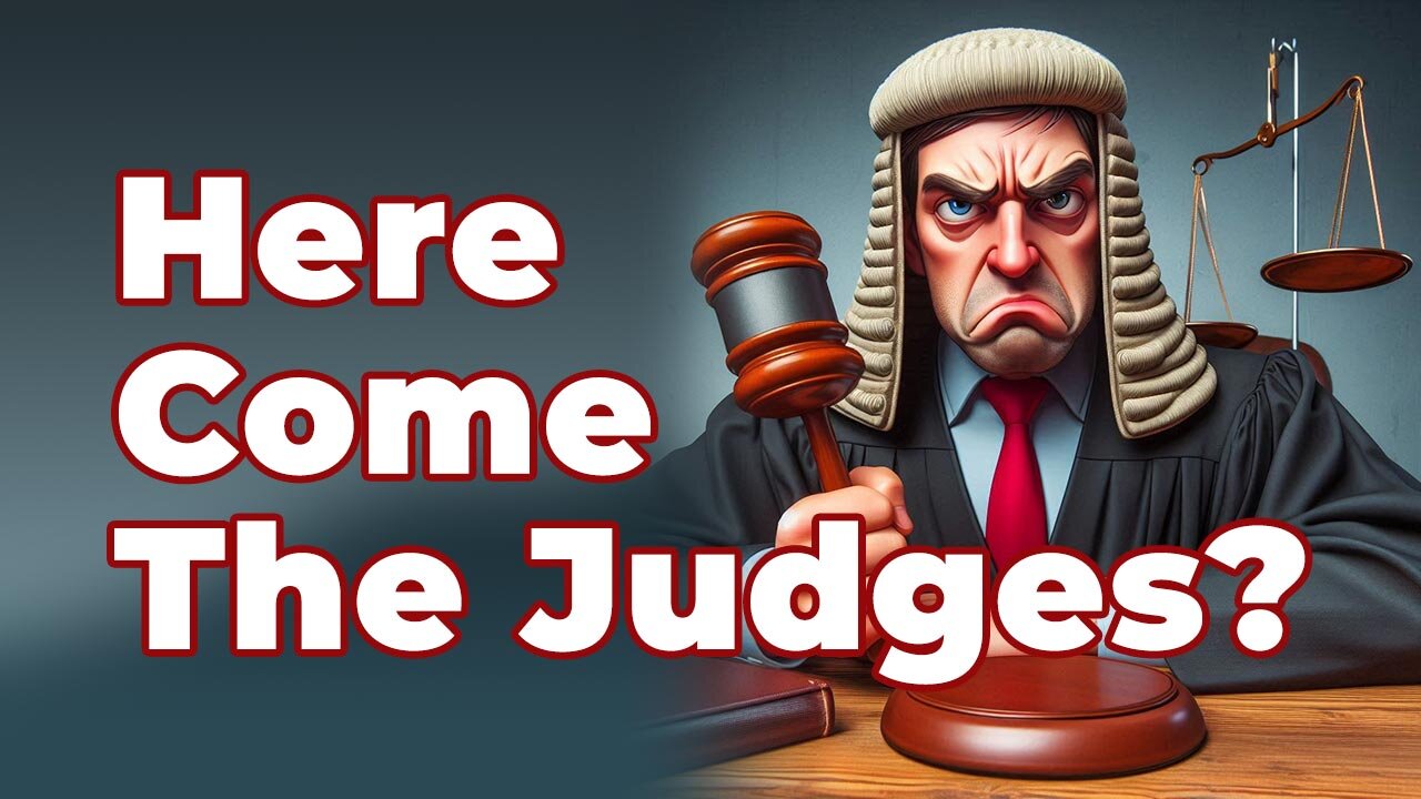 Here Come The Judges!