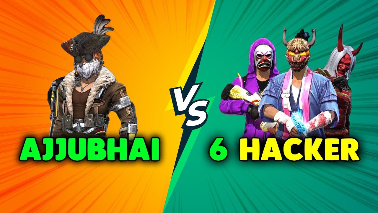 Ajju Bhai VS 6 Pro Hacker#Gareena Free Fire