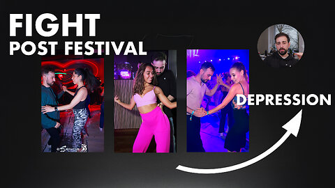 Fight Post Festival Depression | Bachata