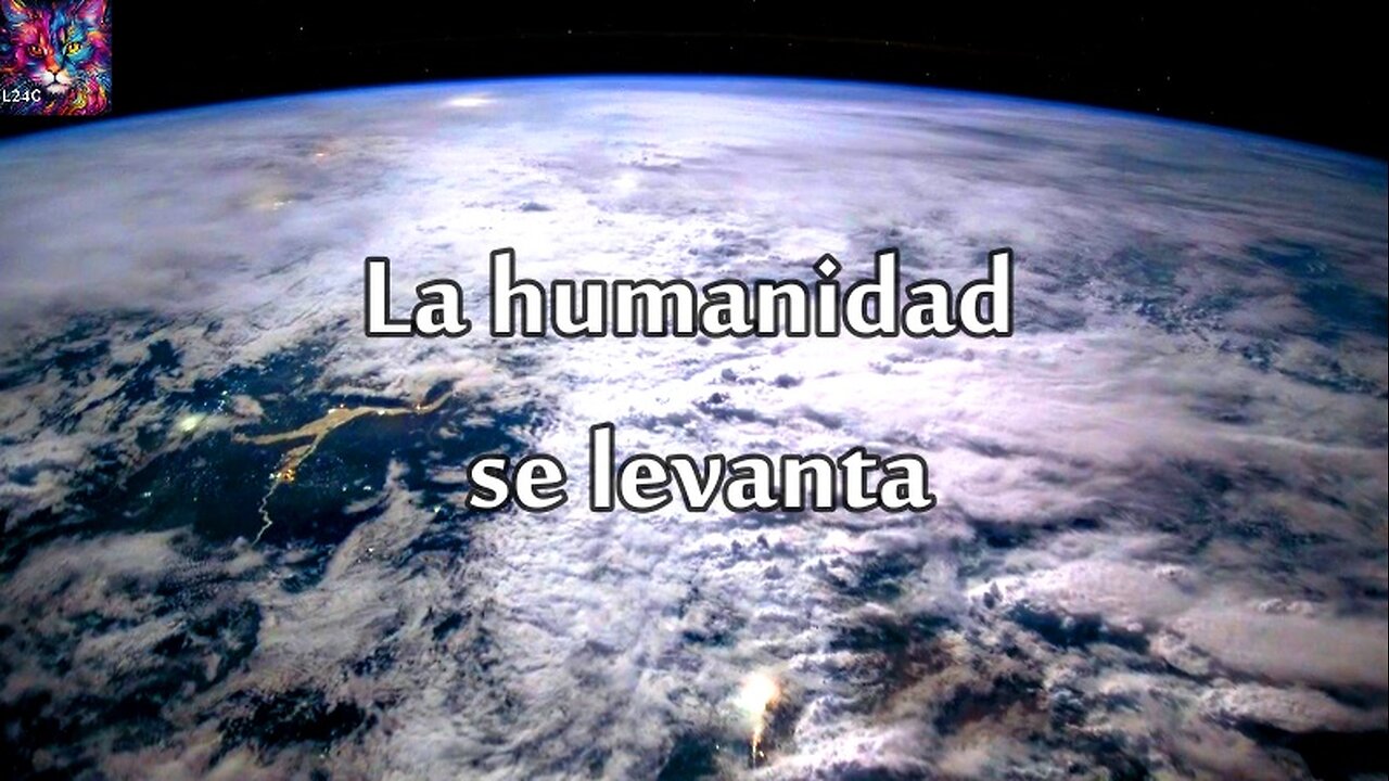 La humanidad se levanta