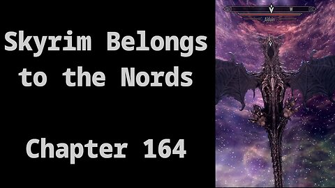 Chapter 164: Sovngarde and Dragonslayer