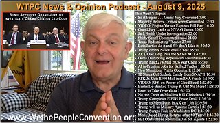 We the People Convention Weekly News & Opinion 8-9-25