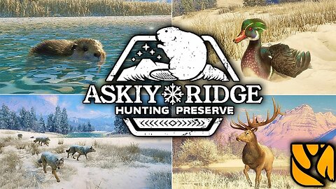 The Hunter - Call of the Wild: Askiy Ridge Hunting Preserve