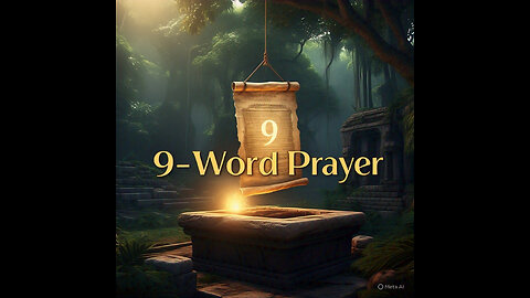 “This 9-Word Prayer Was Hidden for Millions of Years”