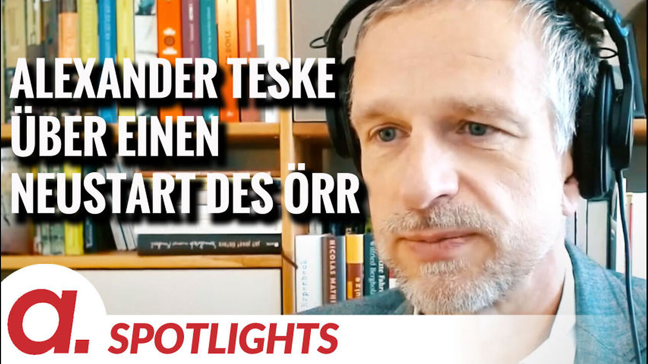 Spotlight: Alexander Teske über den nicht reformierbaren Öffentlich-rechtlichen Rundfunk
