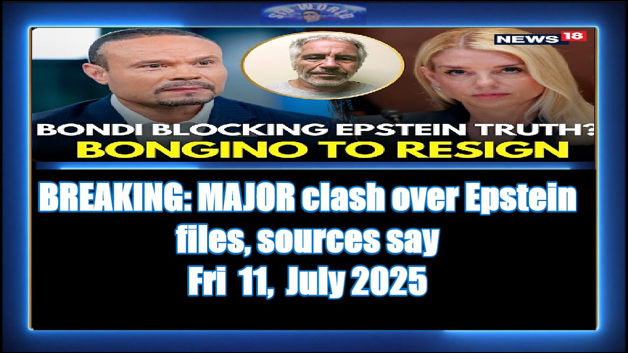 MAJOR clash over Epstein files, sources say