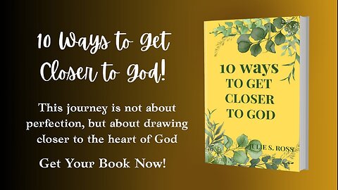 📖10 Ways to Get Closer to God