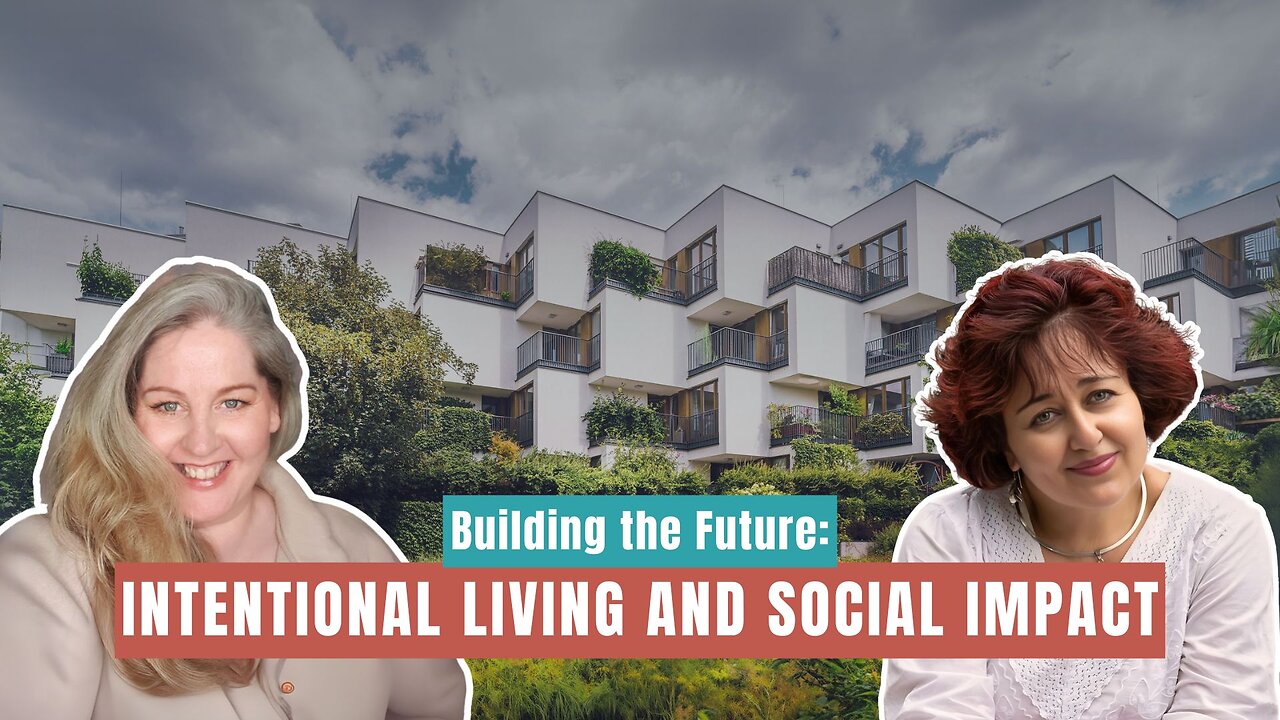 Crafting Communities: Innovation in Holistic Living Part 1