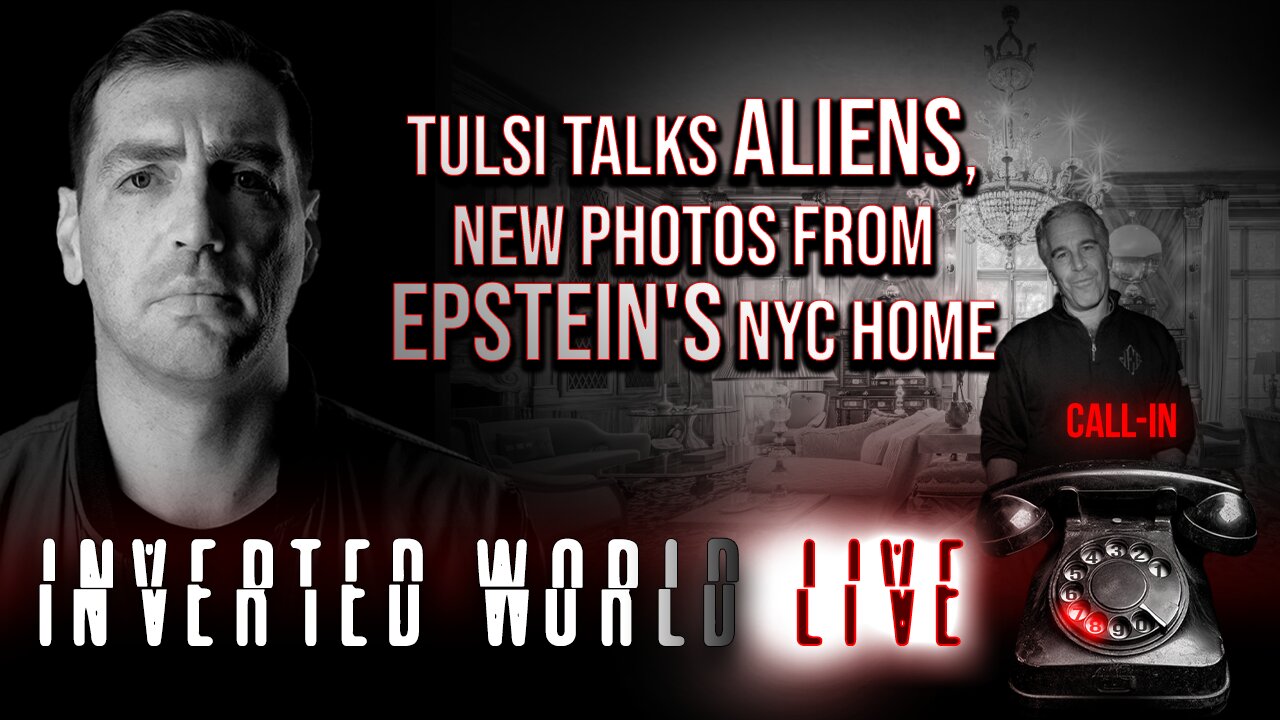 Tulsi Talks Aliens, New Photos From Epstein's NYC Home | Ep. 87