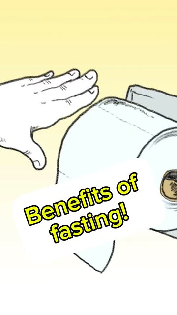 Benefits of fasting?