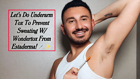 Let's Do Underarm Tox To Prevent Sweating W/ Wondertox From Estaderma!