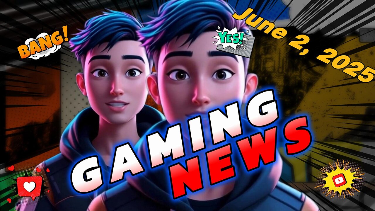 WAT Gaming News June 02, 2025 Headlines