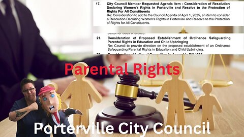 Porterville City Council Meeting - Parental Rights - Outsiders Show Up