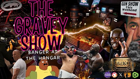 The Gravey Show: Episode 161 - Banger At The Hangar