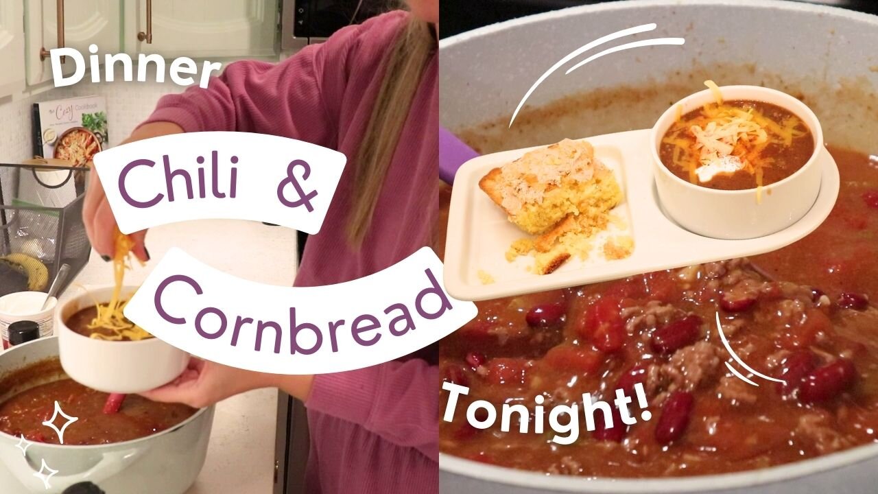What's For Dinner Tonight | Chili And Cornbread!