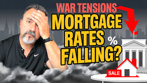 Mortgage Rates Could Fall FAST – War & Fed Decisions Explained
