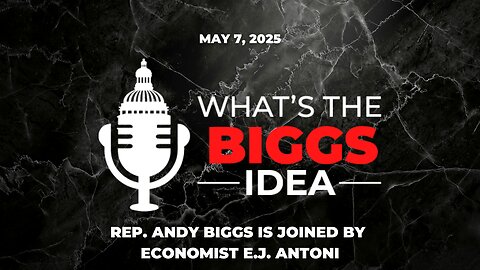 What's the Biggs Idea? Live with E.J. Antoni