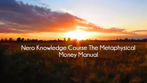 (courseslibrary.com)Nero Knowledge Course The Metaphysical Money Manual Course download