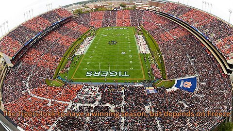The Auburn Tigers will be winners on the football field, but the number of wins depends on Freeze