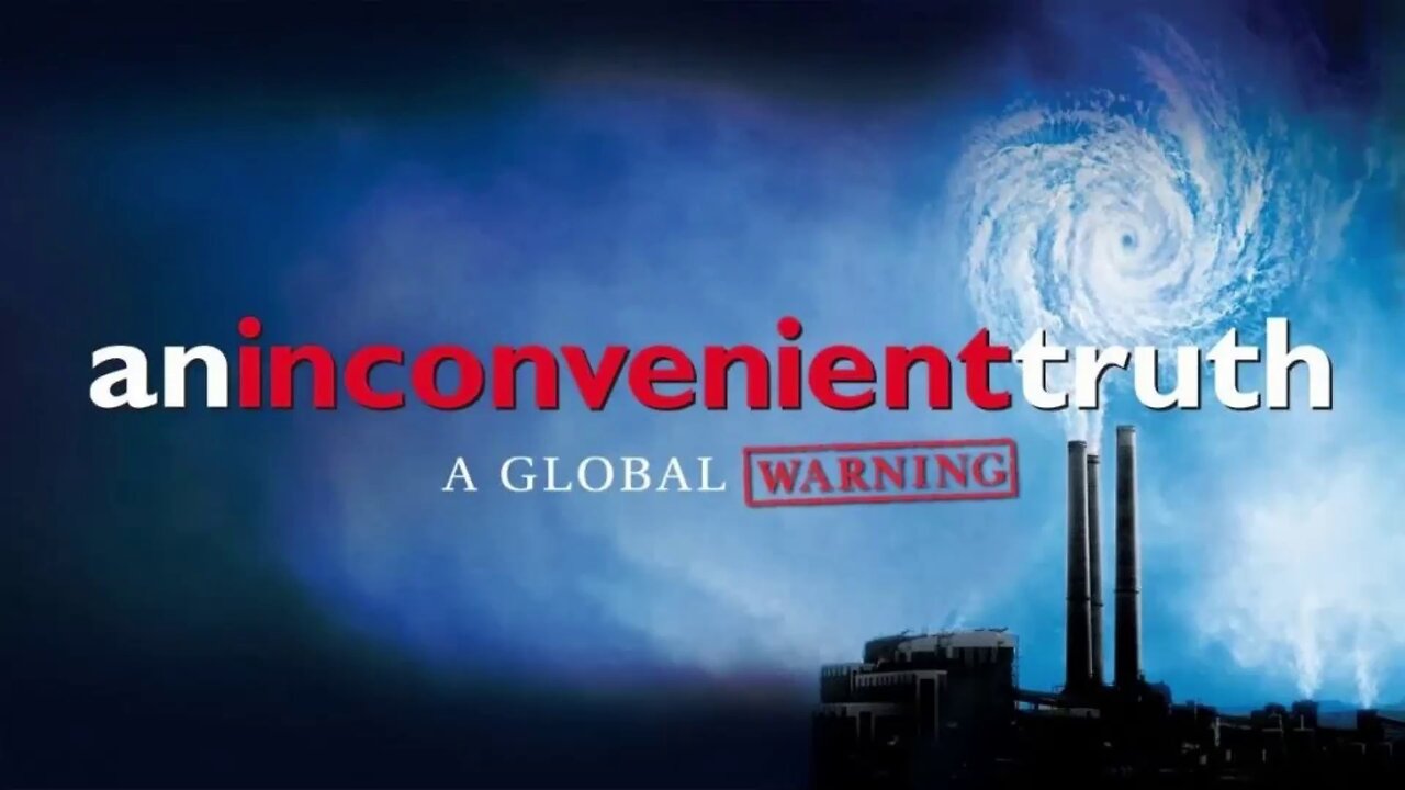 An Inconvenient Truth (2006) documentary