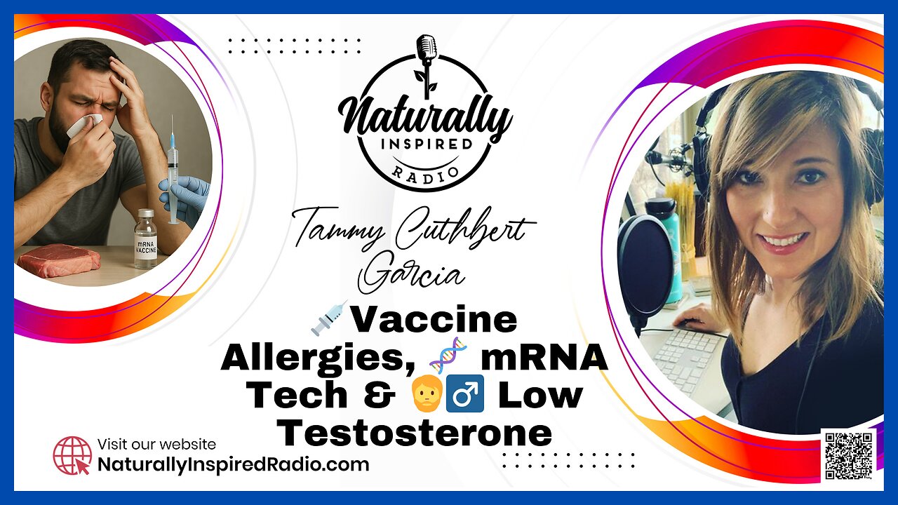 💉🤧 Vaccine Allergies, 🧬 mRNA Tech & 🧔‍♂️ The Low Testosterone Crisis