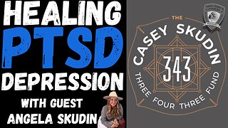 Healing First Responder PTSD & Depression w/ Angela Skudin