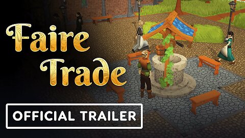 Faire Trade - OFFICIAL Reveal Trailer (2025)