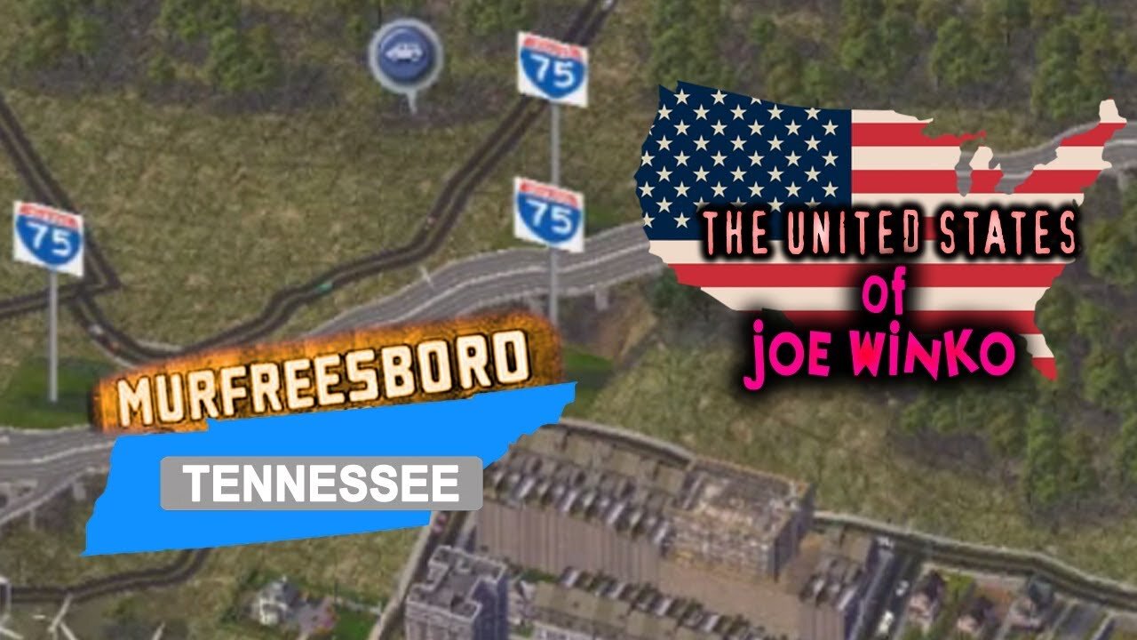 Murfreesboro - United States of Joe Winko 1x29 - SimCity 4 Series - Joe Winko