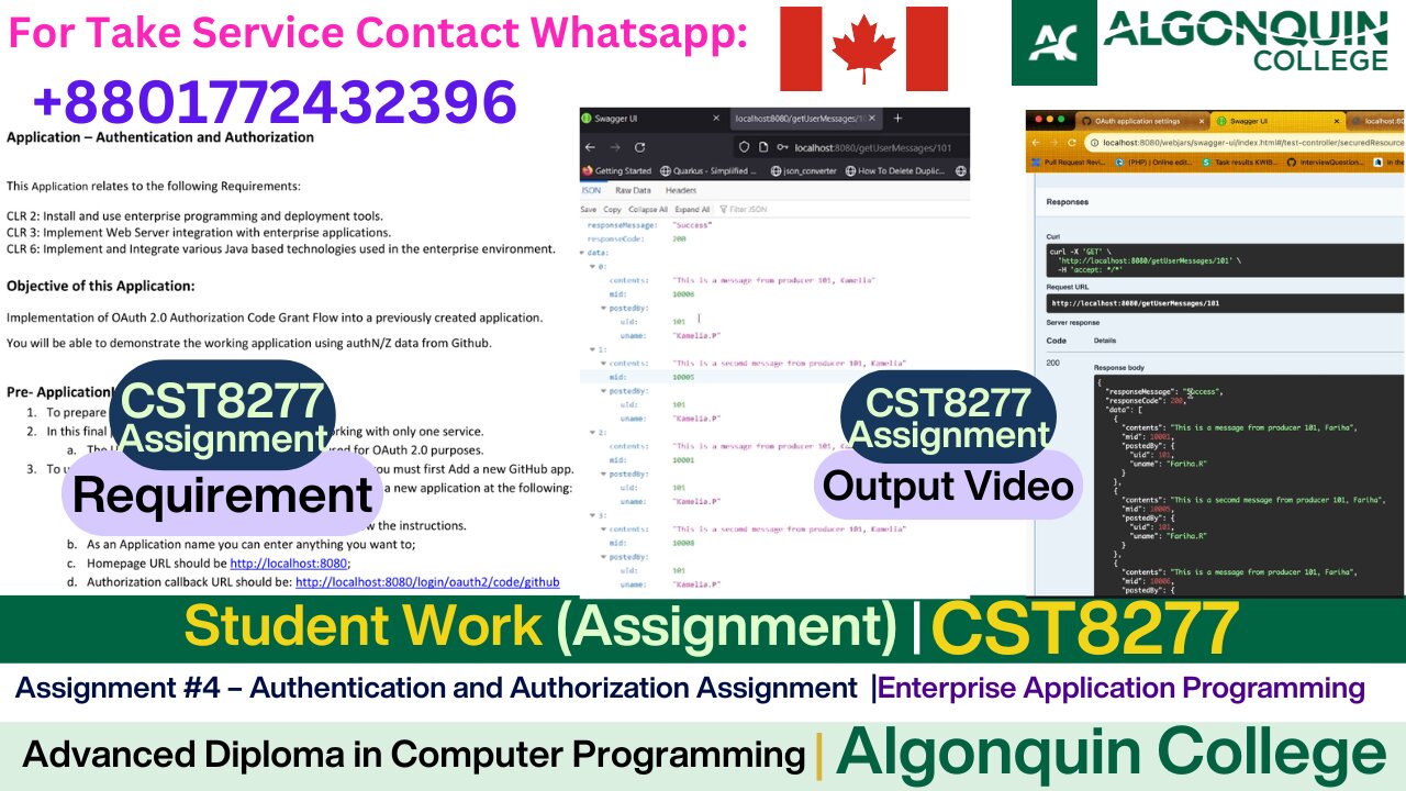 Student Work (Assignment) | CST8277 Assignment #4 Auth & OAuth Integration Task | Algonquin College