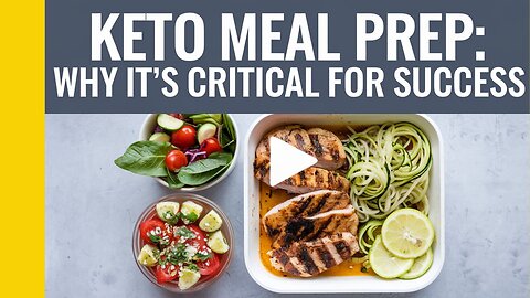 Why Keto Meal Prep Can Make or Break Your Diet Success?