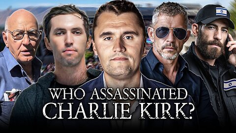 Who Killed Charlie Kirk? Former Fed Analyzes "Official", Israel, And Other Theories!